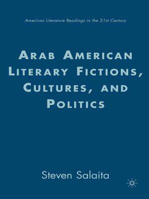 cover image of Arab American Literary Fictions, Cultures, and Politics